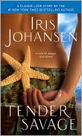Book cover image of Tender Savage by Iris Johansen
