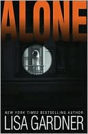 Book cover image of Alone (Detective D. D. Warren Series #1) by Lisa Gardner