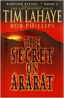 Book cover image of The Secret on Ararat (Babylon Rising Series #2) by Tim LaHaye