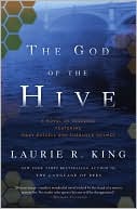 Laurie R. King: The God of the Hive