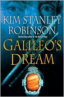 Kim Stanley Robinson: Galileo's Dream