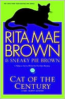 Book cover image of Cat of the Century (Mrs. Murphy Series #18) by Rita Mae Brown