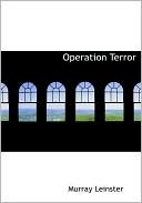 Book cover image of Operation Terror (Large Print Edition) by Murray Leinster