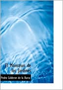 Book cover image of El monstruo de los jardines by Pedro Calderon de la Barca