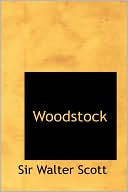 Walter Scott: Woodstock