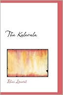 Book cover image of The Kalevala by Elias Lonnrot