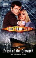 Book cover image of Doctor Who: Feast of the Drowned by Stephen Cole