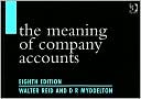 Walter Reid: The Meaning of Company Accounts
