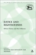 Henning Graf Reventlow: Justice And Righteousness