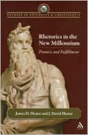 Book cover image of Rhetorics in the New Millennium: Promise and Fulfillment by James D. Hester
