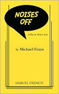 Michael Frayn: Noises Off