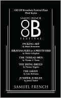 Bekah Brunstetter: Off Off Broadway Festival Plays, 33rd Series