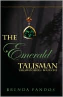 Book cover image of The Emerald Talisman by Brenda Pandos