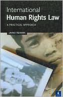 Javaid Rehman: International Human Rights Law: A Practical Approach