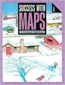 Book cover image of Success with Maps by Scholastic Books Inc.