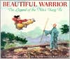 Book cover image of Beautiful Warrior: The Legend of the Nun's Kung Fu by Emily Arnold McCully
