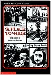 Book cover image of A Place to Hide: True Stories of Holocaust Rescues by Jayne Pettit