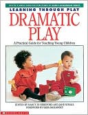 Nancy Jo Hereford: Learning Through Play : Dramatic Play