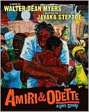 Walter Dean Myers: Amiri and Odette: A Love Story