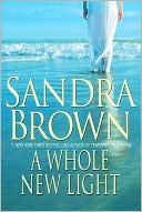 Sandra Brown: A Whole New Light