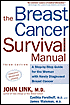 John Link: The Breast Cancer Survival Manual: A Step-by-Step Guide for Women with Newly Diagnosed Breast Cancer