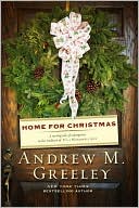 Andrew M. Greeley: Home for Christmas