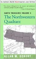Allan W. Eckert: Earth Treasures: The Northwestern Quadrant: Volume 3