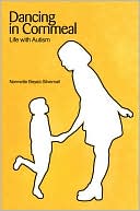 Nannette B. Silvernail: Dancing in Cornmeal: Life with Autism