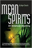 Book cover image of Mean Spirits by Roger Chiocchi