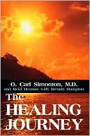 Book cover image of The Healing Journey by Oscar C. Simonton