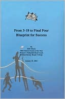 Bob Vilsoet: From 3-18 to Final Four:Blueprint for Success