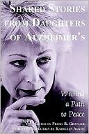 Book cover image of Shared Stories from Daughters of Alzheimer's by Persis Granger