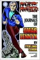 Sterling Clark: Macabre Manifesto:The Journals of Omar Lennyx