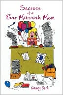 Nancy Berk: Secrets of a Bar Mitzvah Mom