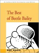 Book cover image of The Best of Beetle Bailey by Mort Walker