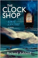 Richard Ashland: The Clock Shop: Emit Levart