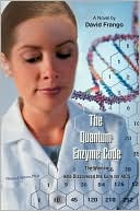 David Frango: The Quantum Enzyme Code: The Woman Who Discovered the Cure for AIDS
