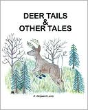A. Sayward Lamb: Deer Tails and Other Tales
