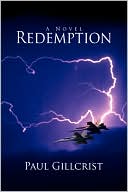 Book cover image of Redemption by Paul T. Gillcrist