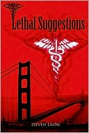 Book cover image of Lethal Suggestions by Steven Laine