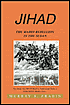 Murray S. Fradin: Jihad: The Mahdi Rebellion in the Sudan