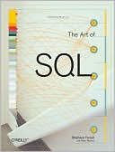 Stephane Faroult: The Art of SQL