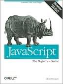 David Flanagan: JavaScript: The Definitive Guide, Fifth Edition