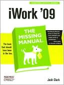 Josh Clark: iWork '09: The Missing Manual