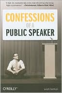 Book cover image of Confessions of a Public Speaker by Scott Berkun