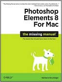 Barbara Brundage: Photoshop Elements 8 for Mac: The Missing Manual