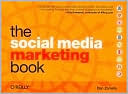 Dan Zarrella: The Social Media Marketing Book