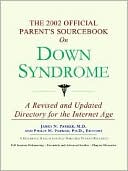 Book cover image of 2002 Official Parent's SourceBook on Down Syndrome by James N. Parker