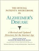 Book cover image of Official Patient's SourceBook on Alzheimer's Disease by James N. Parker