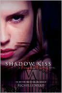 Book cover image of Shadow Kiss (Turtleback School & Library Binding Edition) by Richelle Mead
